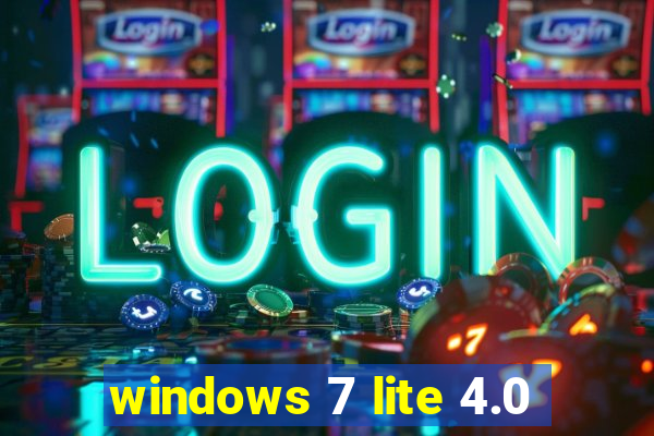 windows 7 lite 4.0